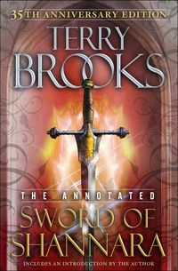 Bild vom Artikel The Annotated Sword of Shannara: 35th Anniversary Edition vom Autor Terry Brooks