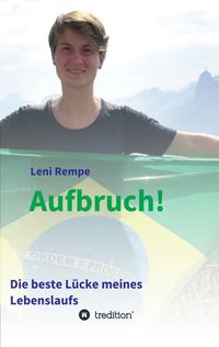 Produktbild: Aufbruch! Die beste L&uuml;cke meines Lebenslaufs