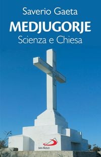 Produktbild: Medjugorje. Scienza e Chiesa