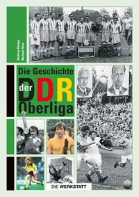 Produktbild: Die Geschichte der DDR-Oberliga