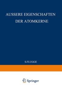 Produktbild: External Properties of Atomic Nuclei / &Auml;ussere Eigenschaften der Atomkerne