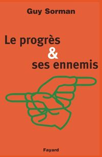 Produktbild: Le Progr&egrave;s et ses ennemis