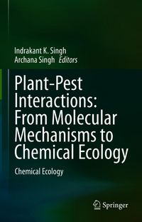 Produktbild: Plant-Pest Interactions: From Molecular Mechanisms to Chemical Ecology