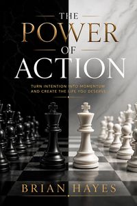 Produktbild: The Power of Action: Master Discipline, Defeat Procrastination, and Transform Your Future