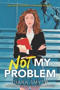 Bild vom Artikel Not My Problem vom Autor Ciara Smyth