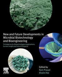 Produktbild: New and Future Developments in Microbial Biotechnology and Bioengineering