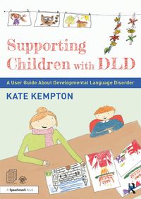 Produktbild: Supporting Children with DLD