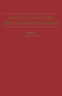 Produktbild: Politics, Policy and the European Recession