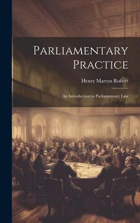Produktbild: Parliamentary Practice