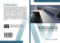 Produktbild: Der GREIT als indirektes Immobilieninvestment