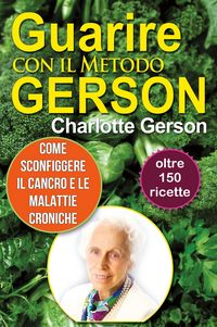 Produktbild: Guarire con il Metodo Gerson