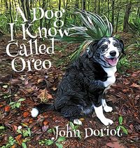 Produktbild: A Dog I Know Called Oreo