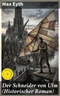 Produktbild: Der Schneider von Ulm (Historischer Roman)
