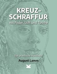 Produktbild: Kreuzschraffur mit Feder, Stift und Tusche.