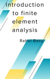 Produktbild: Introduction to Finite Element Analysis