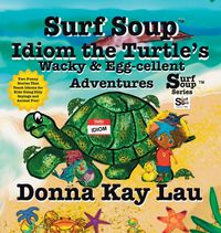 Produktbild: Surf Soup Idiom the Turtle's Wacky & Egg-cellent Adventures