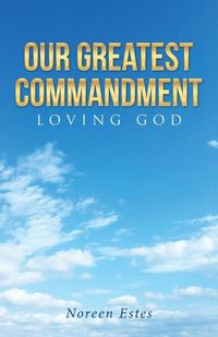 Produktbild: Our Greatest Commandment