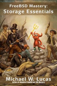 Produktbild: FreeBSD Mastery: Storage Essentials (IT Mastery, #4)