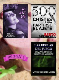 Produktbild: Se me va + 500 Chistes para Partirse el Ajete + Las Reglas del Juego. De 3 en 3