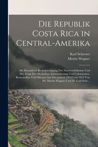 Produktbild: Die Republik Costa Rica in Central-Amerika