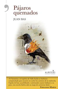 Bild vom Artikel Pájaros quemados vom Autor Juan Bas Pérez