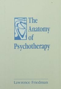 Produktbild: The Anatomy of Psychotherapy
