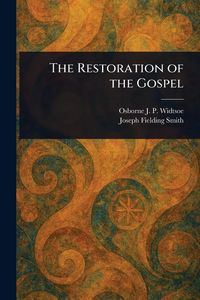 Produktbild: The Restoration of the Gospel