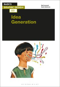 Produktbild: Basics Graphic Design 03: Idea Generation