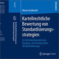 Produktbild: Kartellrechtliche Bewertung von Standardisierungsstrategien