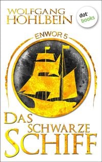 Produktbild: Enwor - Band 5: Das schwarze Schiff