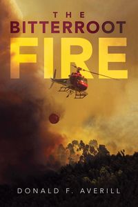 Produktbild: The Bitterroot Fire