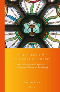 Produktbild: The Theosis of the Body of Christ