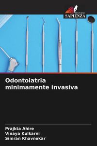 Produktbild: Odontoiatria minimamente invasiva