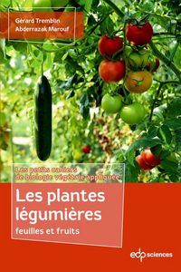 Produktbild: Les plantes l&eacute;gumi&egrave;res feuilles et fruits