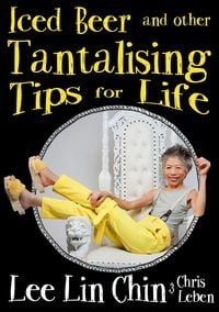 Produktbild: Iced Beer and Other Tantalising Tips for Life