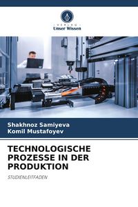 Produktbild: Technologische Prozesse in der Produktion