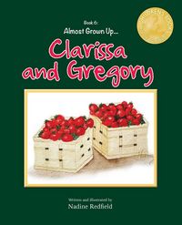 Produktbild: Almost Grown Up... Clarissa and Gregory