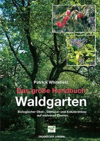 Produktbild: Das gro&szlig;e Handbuch Waldgarten