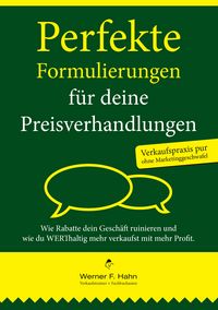 Produktbild: Perfekte Formulierungen f&uuml;r deine Preisverhandlungen
