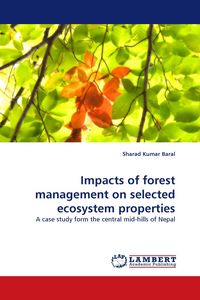 Produktbild: Impacts of forest management on selected ecosystem properties