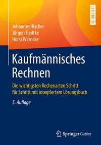Bild vom Artikel Kaufmännisches Rechnen vom Autor Johannes Hischer