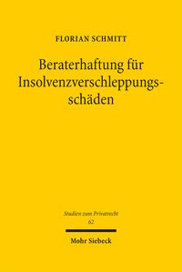 Produktbild: Beraterhaftung f&uuml;r Insolvenzverschleppungssch&auml;den
