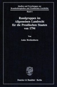 Produktbild: Randgruppen im Allgemeinen Landrecht f&uuml;r die Preu&szlig;ischen Staaten von 1794.