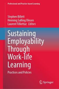 Produktbild: Sustaining Employability Through Work-life Learning