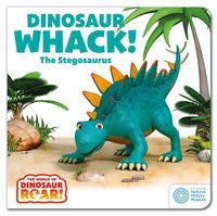 Produktbild: The World of Dinosaur Roar!: Dinosaur Whack! The Stegosaurus: Book 7