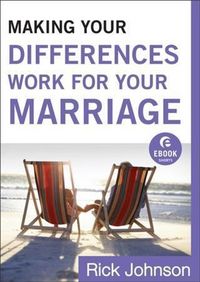 Produktbild: Making Your Differences Work for Your Marriage (Ebook Shorts)