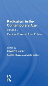Produktbild: Bialer, S: Radicalism In The Contemporary Age, Volume 2