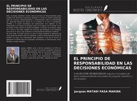 Produktbild: El Principio De Responsabilidad En Las Decisiones Econ&oacute;micas