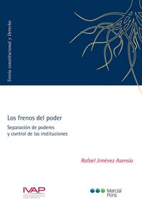 Produktbild: Los frenos del poder : separaci&oacute;n de poderes y control de las instituciones