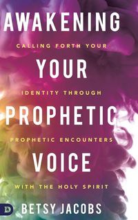 Produktbild: Awakening Your Prophetic Voice